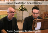 Viscount Organ Registration Tutorial Series 2019 with Francis Rumsey and Jonathan Kingston at the organ.
