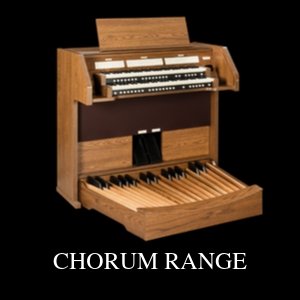 Range - Chorum Organs