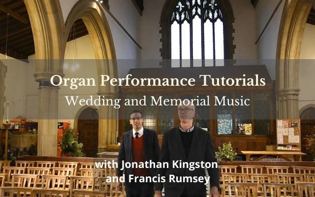 Organ Performance Tutorials - Wedding and Funerals