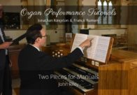 Organ Performance Tutorial - Lullaby and Rondeau by John Riley on Viscount Regent 338 Organ