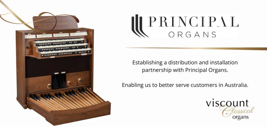 Viscount Organs Australia - Partnership and distribution deal with Principal Organs in Australia.